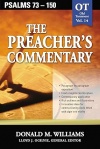 The Preacher's Commentary - Vol 14 Psalms 73-150 - TPCS